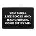 Pull Patch You Smell Like Booze patch sjov fest