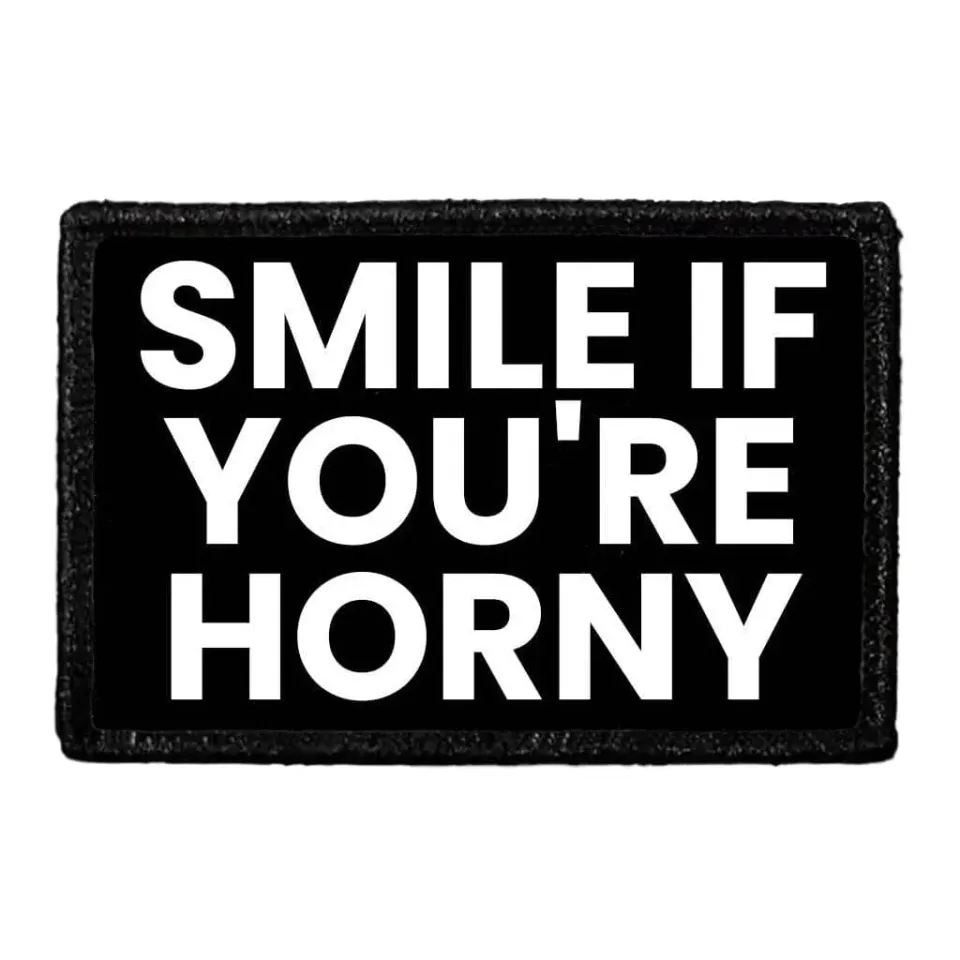 Pull Patch Smile If You're Horny patch 76x51 mm velcro
