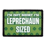 Pull Patch I’m Not Short Leprechaun patch velcro