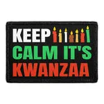 Pull Patch Keep Calm It's Kwanzaa patch 3x2 velcro