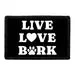 Pull Patch Live Love Bark patch 7,6x5 cm velcro