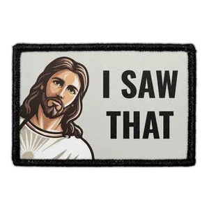Pull Patch I Saw That Jesus velcropatch 76x51 mm