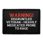 Pull Patch Warning Disgruntled Veteran patch med velcro