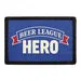 Pull Patch Beer League Hero mærke 7,6 cm hockey