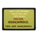Pull Patch You Are Guacamole patch 3x2 velcro citat