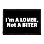 Pull Patch I'm a Lover Not a Biter patch med velcro sjov