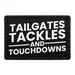 Pull Patch Tailgates Tackles Touchdowns velcromærke 76x51 mm