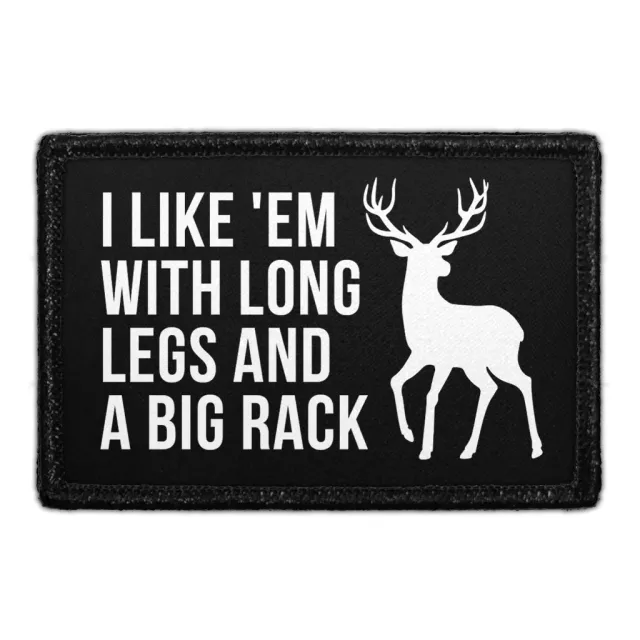 Pull Patch I Like'em With Long Legs And A Big Rack patch