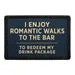 Pull Patch I Enjoy Romantic Walks to the Bar patch 3x2 drink