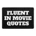 Pull Patch Fluent In Movie Quotes patch med velcro