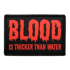 Pull Patch Blood Is Thicker Than Water patch med velcro vampyr
