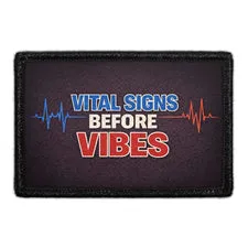 Pull Patch Vital Signs Before Vibes patch 3x2 EMS velcro