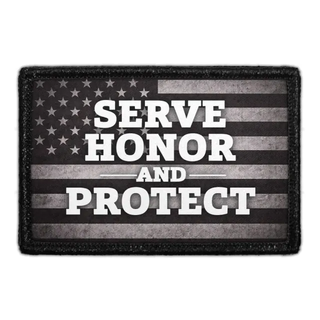 Pull Patch Serve Honor and Protect patch velcro politi