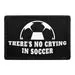 Pull Patch There's No Crying Soccer patch velcro