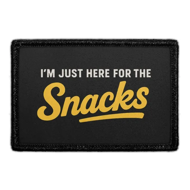 Pull Patch I'm Just Here For The Snacks patch med velcro mad
