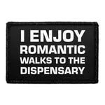 Pull Patch Romantic Walks Dispensary patch velcro tekst