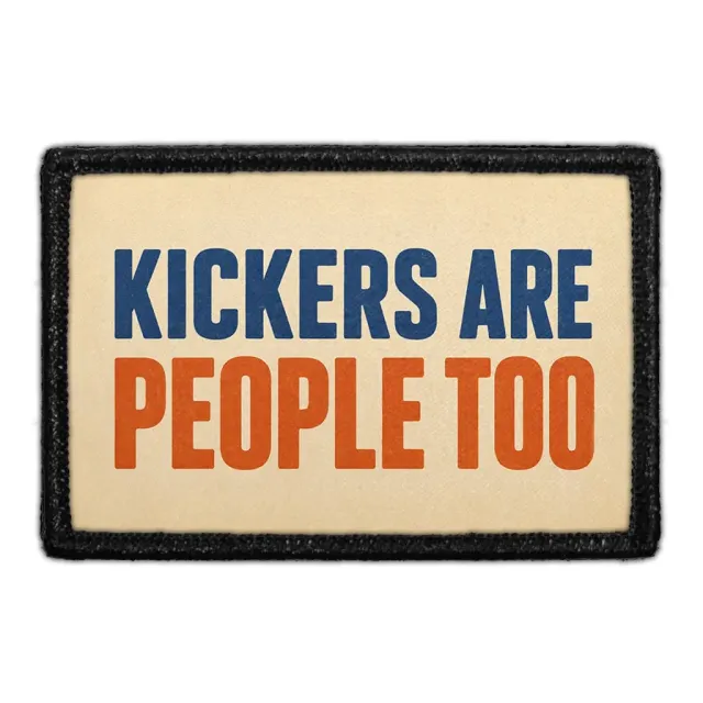 Pull Patch Kickers Are People Too patch velcro