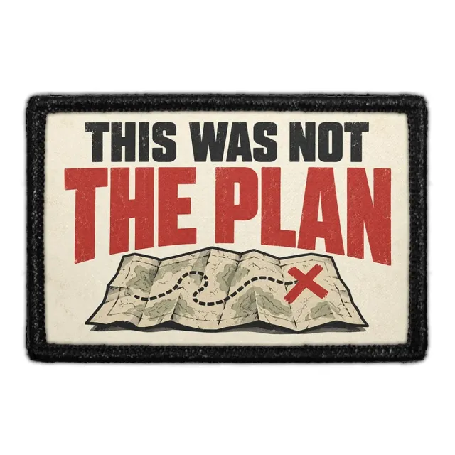 Pull Patch This Was Not the Plan patch 3x2 militær