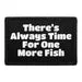 Pull Patch Always Time For One More Fish patch 3x2