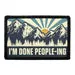 Pull Patch I'm Done People-ing patch 7,6x5 cm