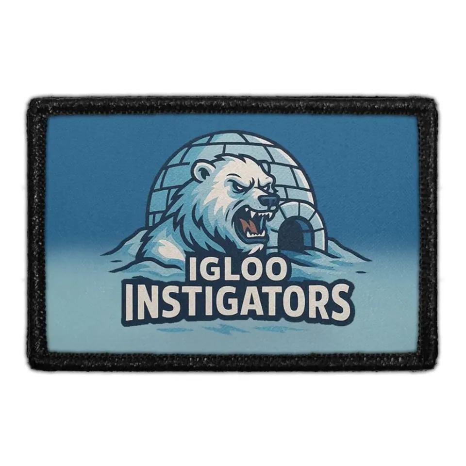 Pull Patch Igloo Instigators patch humor
