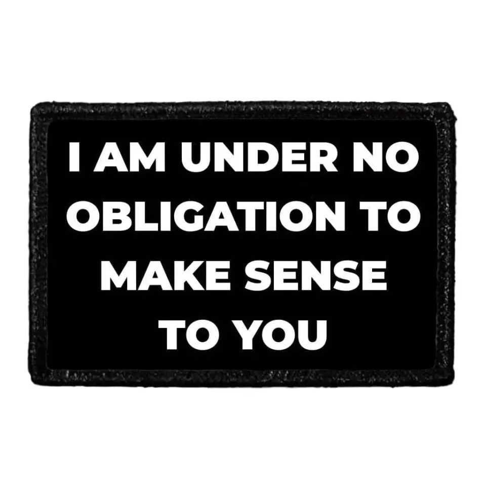 Pull Patch I Am Under No Obligation patch velcro sjov
