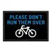 Pull Patch Please Don't Run Them Over patch velcro