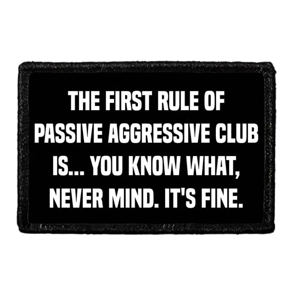 Pull Patch First Rule Passive Aggressive Club patch 1 stk