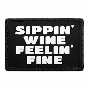 Pull Patch Sippin Wine Feelin Fine patch 7,6x5 cm vin