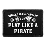 Pull Patch Work Like A Captain patch 76x51 mm tekst