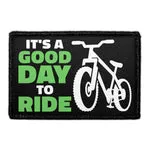 Pull Patch It's A Good Day To Ride patch velcro 7,6x5 cm