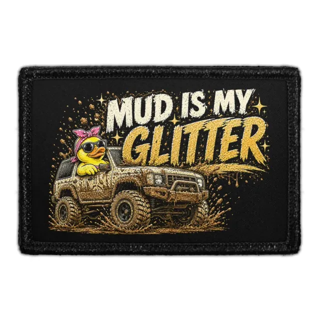 Pull Patch Mud Is My Glitter offroadpatch