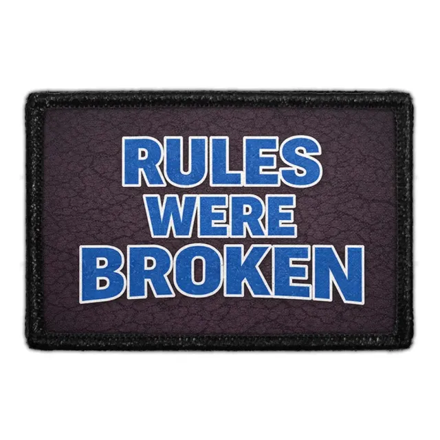 Pull Patch Rules Were Broken patch 3x2 politi
