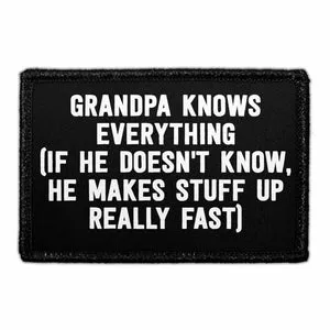 Pull Patch Grandpa Knows Everything velcropatch