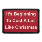 Pull Patch It's Beginning To Cost A Lot Like Christmas patch jul