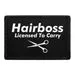 Pull Patch Hairboss Licensed To Carry patch med velcro humor