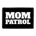 Pull Patch Mom Patrol patch med velcro 1 stk – patrulje