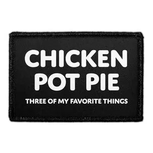 Pull Patch Chicken Pot Pie Three Favorite Things patch 76x51 mm