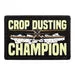 Pull Patch Crop Dusting Champion patch velcro 1 stk