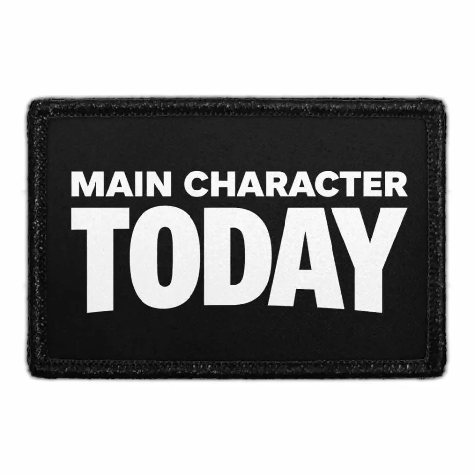 Pull Patch Main Character Today patch med velcro fødselsdag