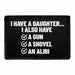 Pull Patch I Have A Daughter Gun Shovel Alibi patch