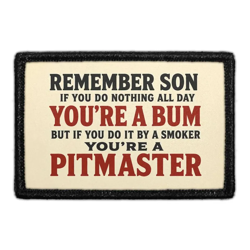 Pull Patch Remember Son Pitmaster patch velcro