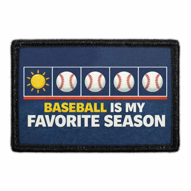 Pull Patch Baseball Is My Favorite Season patch velcro