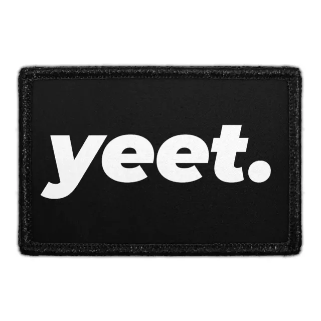 Pull Patch Yeet patch med velcro meme