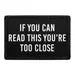Pull Patch You're Too Close velcro patch 7,6x5 cm sjov