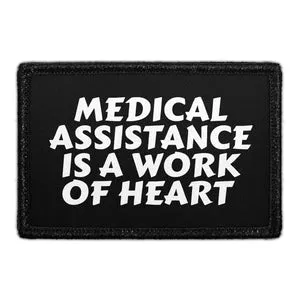 Pull Patch Medical Assistance Is A Work Of Heart patch med velcro