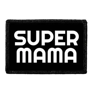 Pull Patch Super Mama patch med velcro mor