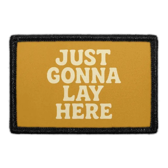 Pull Patch Just Gonna Lay Here patch med velcro doven hund