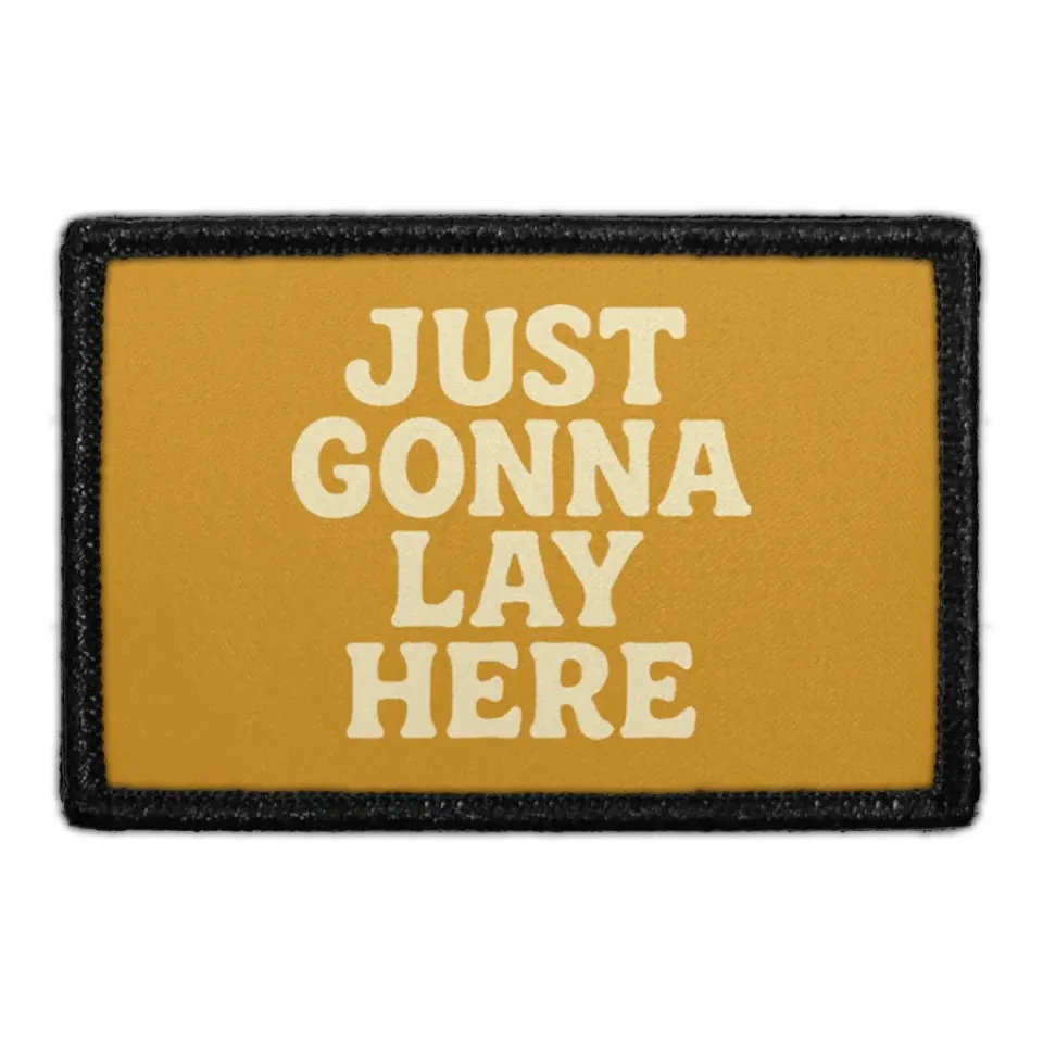 Pull Patch Just Gonna Lay Here patch med velcro doven hund