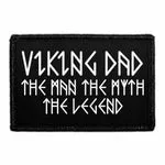 Pull Patch Viking Dad The Man The Myth The Legend patch velcro